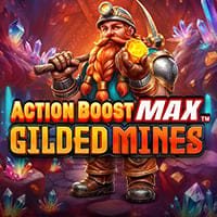 Action Boost Max Gilded Mines in MoreSlots